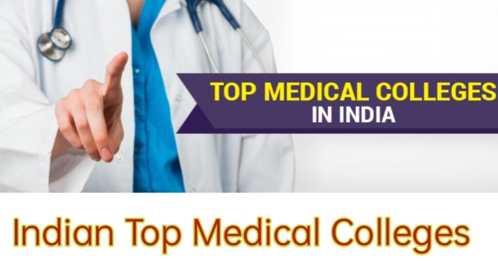 Top Medical College In India